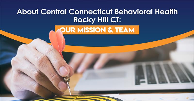Central Connecticut Behavioral Health Rocky Hill CT – Our Mission & Team with target image symbolizing focus and care.