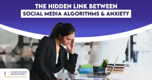 The Hidden Link Between Social Media Algorithms and Anxiety
