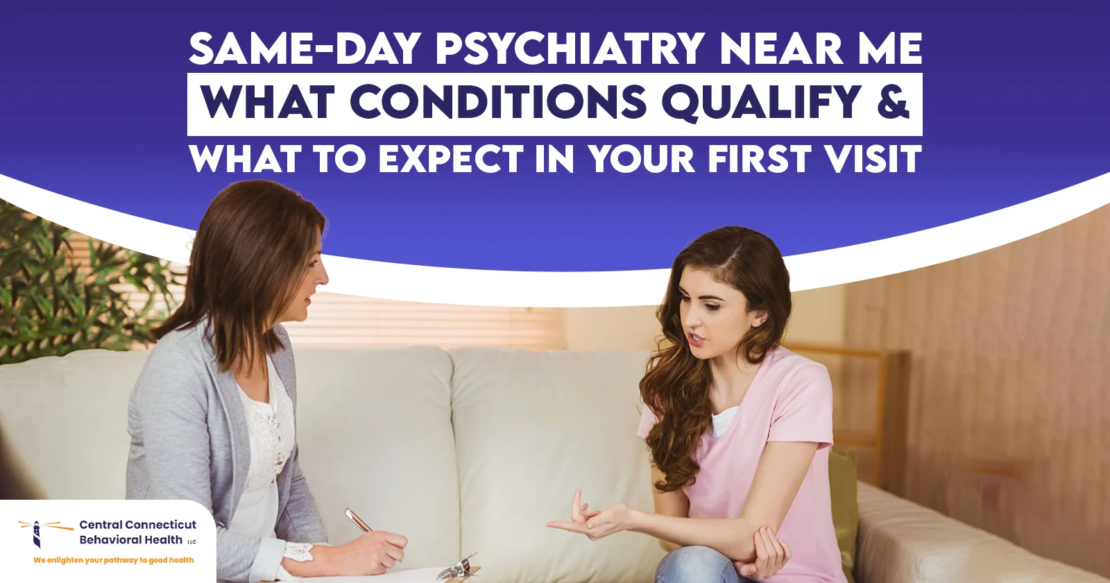 Same-Day Psychiatry Near Me What Qualifies & What Really Happens During Your First Visit-01