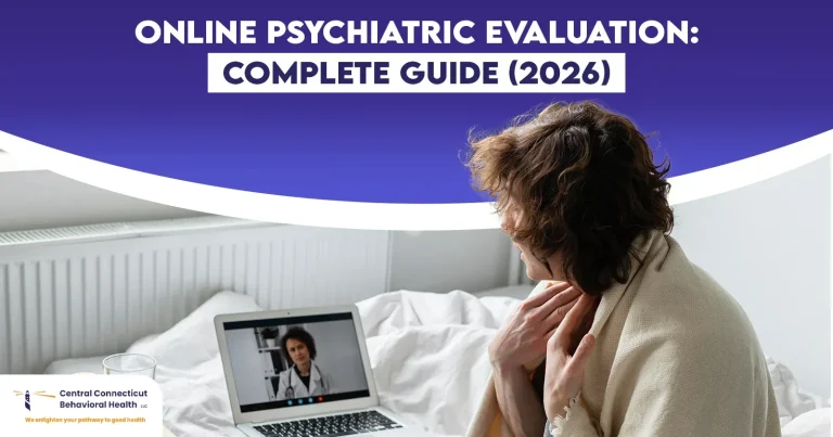 Online Psychiatric Evaluation Complete Guide (2026)
